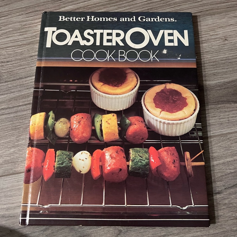 Cookbook: Toaster Oven by better homes and garden